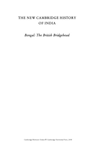 : Bengal: The British Bridgehead: Eastern India 1740-1828