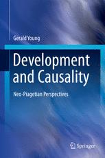 Development and Causality: Neo-Piagetian Perspectives