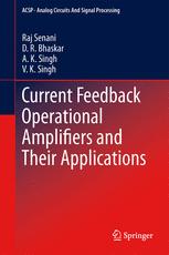 Current Feedback Operational Amplifiers and Their Applications
