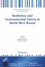Radiation and Environmental Safety in North-West Russia: Use of Impact Assessments and Risk Estimation