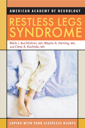Restless Legs Syndrome: Coping with Your Sleepless Nights