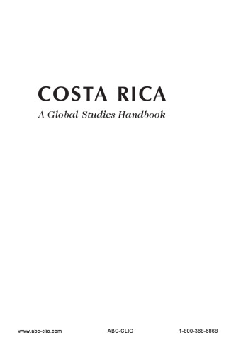 Costa Rica: A Global Studies Handbook