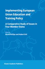 Implementing European Union Education and Training Policy: A Comparative Study of Issues in Four Member States