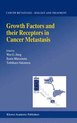 Growth Factors and their Receptors in Cancer Metastasis