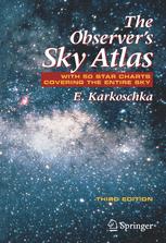 The Observer’s Sky Atlas: With 50 Star Charts Covering the Entire Sky