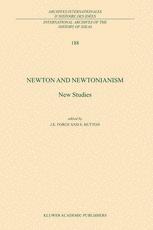 Newton and Newtonianism: New Studies