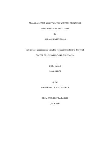 Cross-Dialectal Acceptance of Written Standards: Two Ghanaian Case Studies