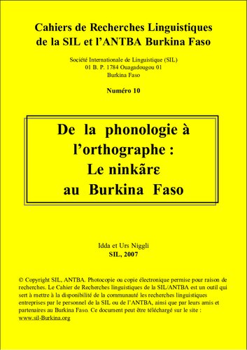 De la phonologie à lʼorthographe: Le ninkãrɛ au Burkina Faso