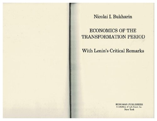 Economics of the Tranformation Period - With Lenin's Critical Remarks
