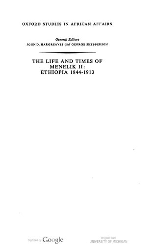The Life and Times of Menelik II: Ethiopia 1844-1913