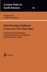 Post-Devonian Sediment Cover over New York State: Evidence from Fluid-Inclusion, Organic Maturation, Clay Diagenesis and Stable Isotope Studies