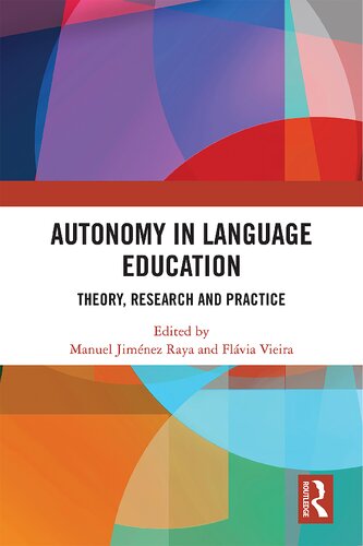 Autonomy in Language Education. Theory, Research and Practice