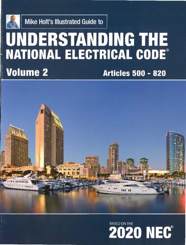 Mike Holt's Illustrated Guide to Understanding the National Electrical Code, 2020 NEC