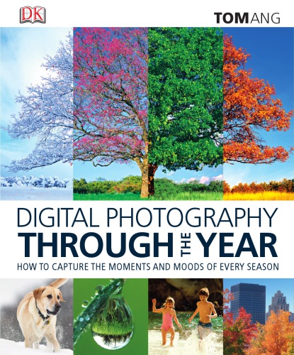Digital Photography Through the Year