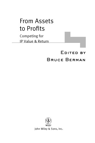 From Assets to Profits: Competing for IP Value and Return