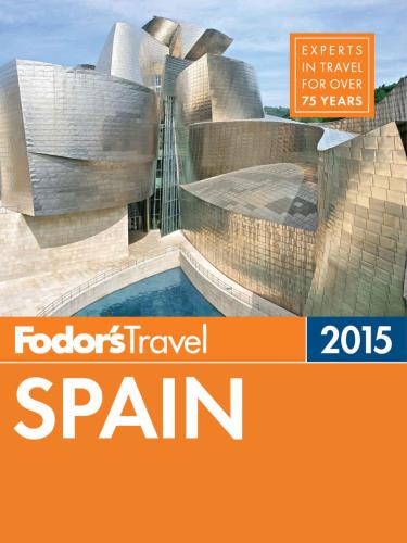 Fodor's Travel. Spain 2015