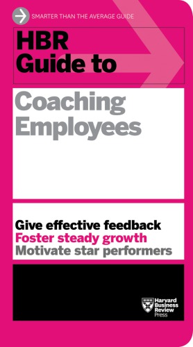HBR Guide to Coaching Employees
