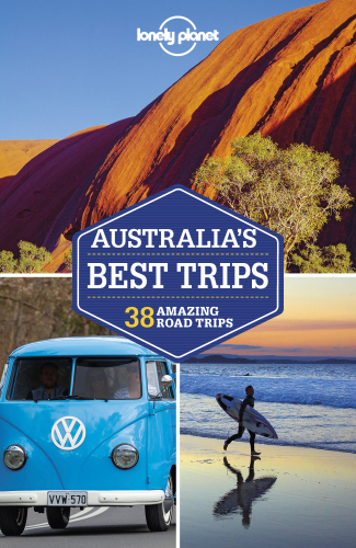 Lonely Planet Australia's Best Trips