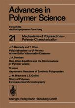 Mechanisms of Polyreactions-Polymer Characterization