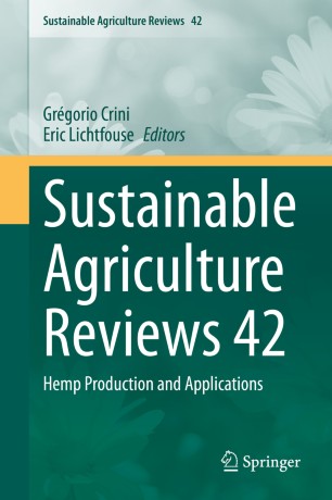Sustainable Agriculture Reviews 42: Hemp Production and Applications