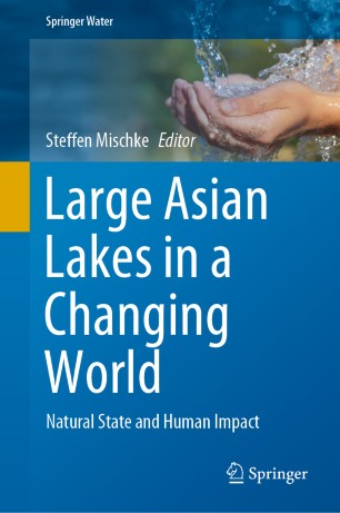 Large Asian Lakes in a Changing World: Natural State and Human Impact