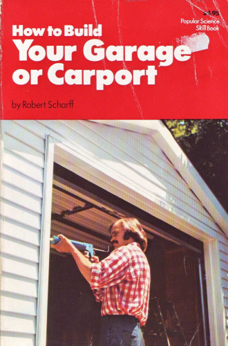 How to Build Your Own Garage or Carport