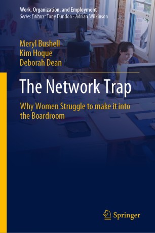 The Network Trap: Why Women Struggle to Make it into the Boardroom