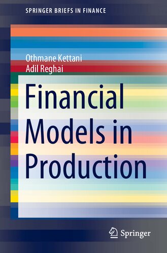 Financial Models in Production