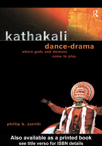 Kathakali dance-drama: where gods and demons come to play