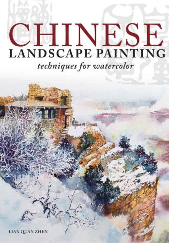 Chinese landscape painting: techniques for watercolor
