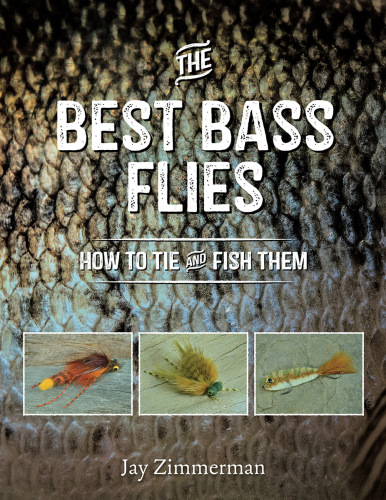 The best bass flies: how to tie and fish them
