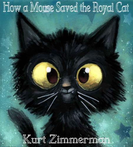 How a Mouse Saved the Royal Cat