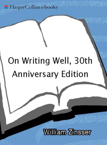 On Writing Well: An Informal Guide to Writing Nonfiction