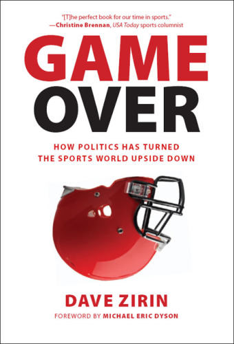 Game over: how politics has turned the sports world upside down