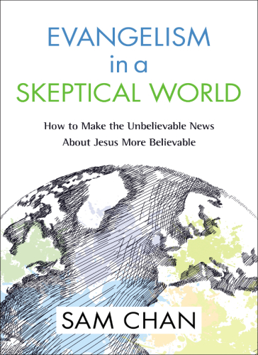 Evangelism in a skeptical world: audio lectures