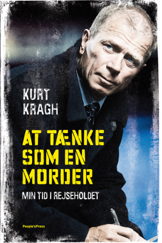 At tænke som en morder: min tid i Rejseholdet