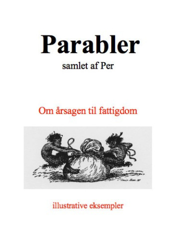 Parabler: illustrative eksempler på årsagen til fattigdom