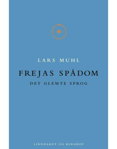 Frejas spådom: det glemte sprog