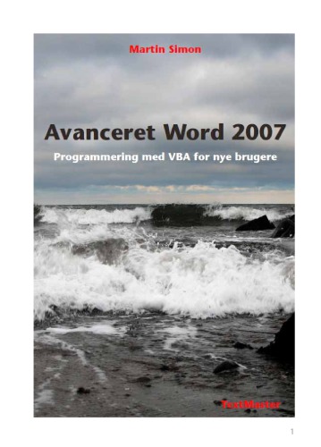 Avanceret Word 2007: programmering med VBA for nye brugere