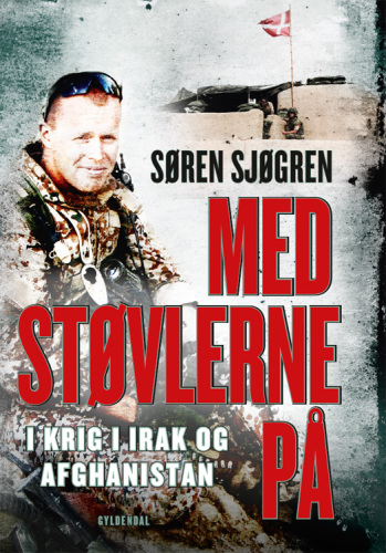 Med støvlerne på: i krig i Irak og Afghanistan