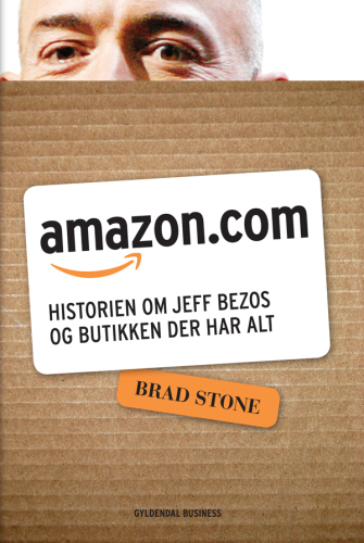 Amazon.com: historien om Jeff Bezos og butikken der har alt