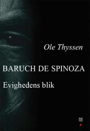 Baruch de Spinoza: evighedens blik