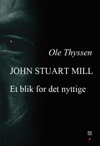 John Stuart Mill: et blik for det nyttige