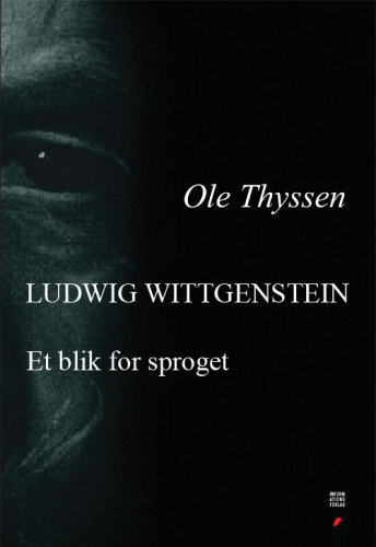 Ludwig Wittgenstein: et blik for sproget