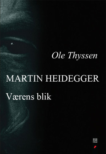 Martin Heidegger: værens blik