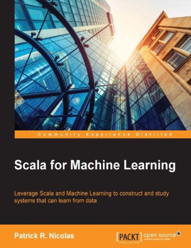Mastering Scala machine learning