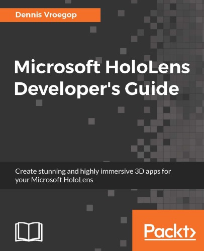 Microsoft HoloLens Developer's Guide (1)