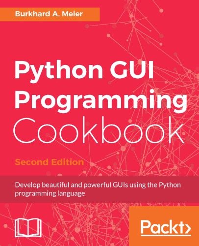 Python GUI Programming Cookbook
