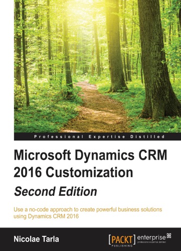 Microsoft Dynamics CRM 2016 Customization