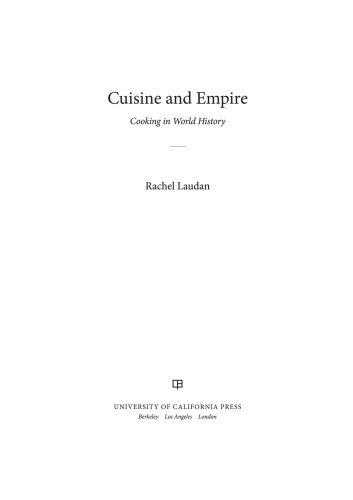 Cuisine and empire: cooking in world history
